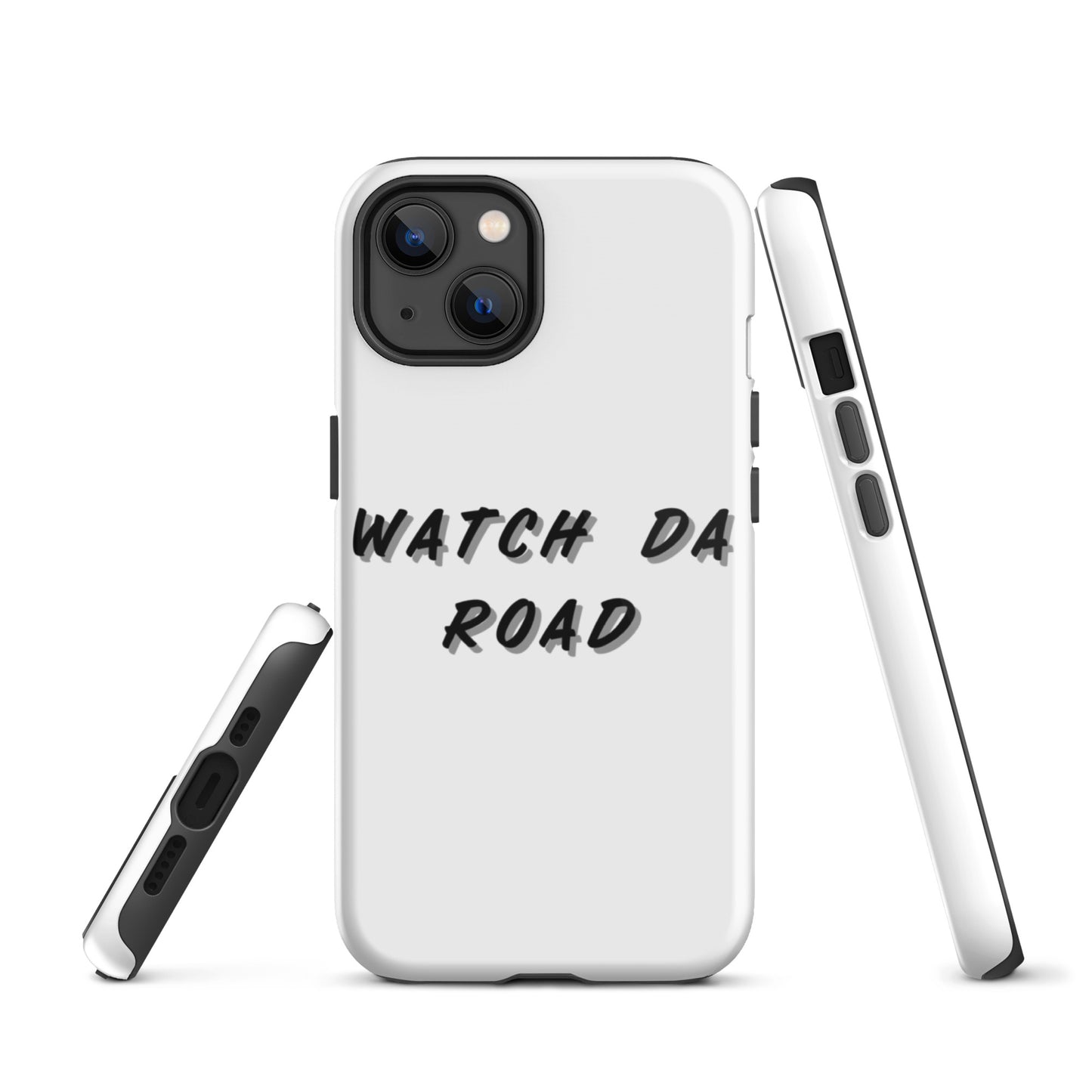 Watch Da Road Grapic Tough iPhone case
