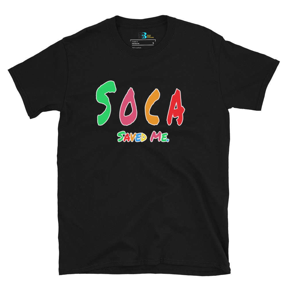 Soca Saved Me Short-Sleeve Unisex T-Shirt