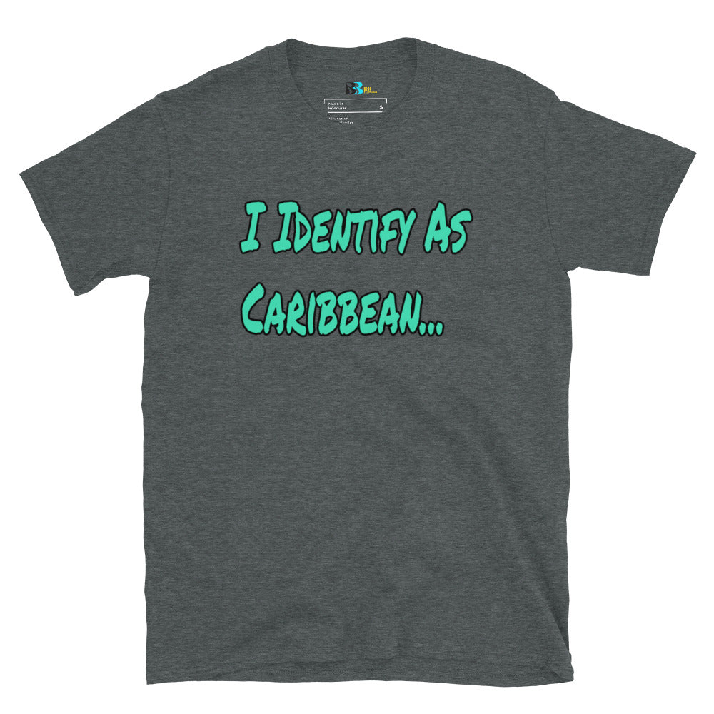 I Identify Short-Sleeve Unisex T-Shirt