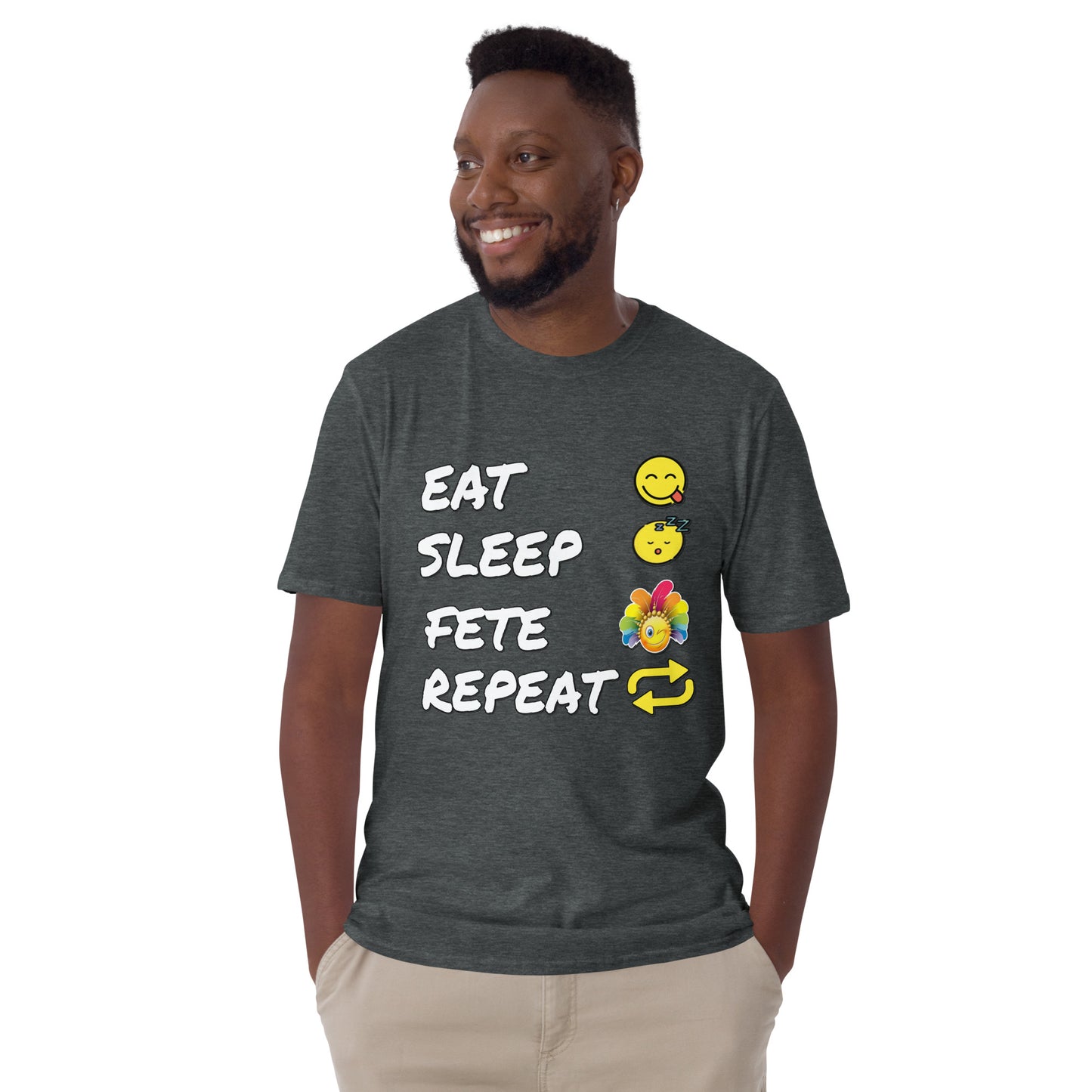 Eat.Sleep.Fete.Repeat. Short-Sleeve Unisex T-Shirt