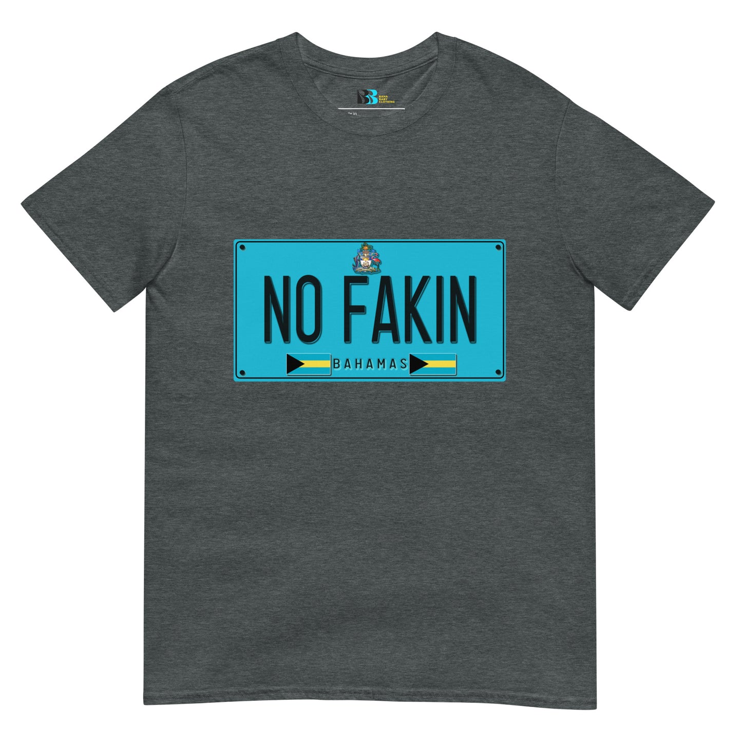 No Fakin' Unisex T-Shirt