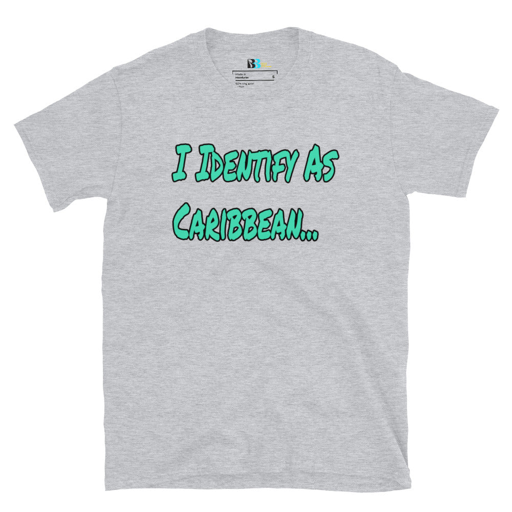 I Identify Short-Sleeve Unisex T-Shirt