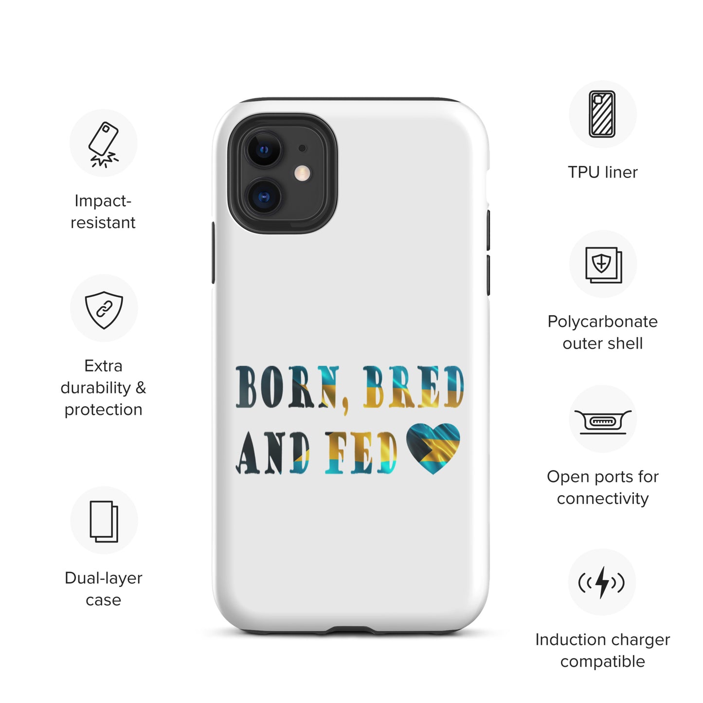 Born Bred And Fed Tough iPhone case