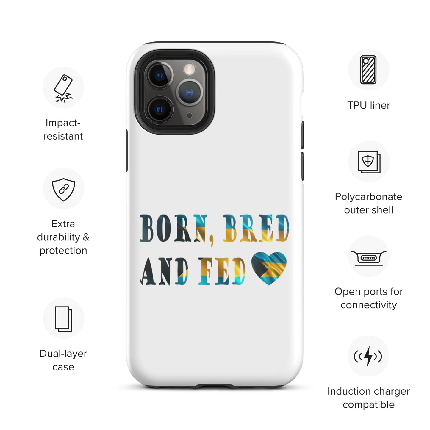 Born Bred And Fed Tough iPhone case