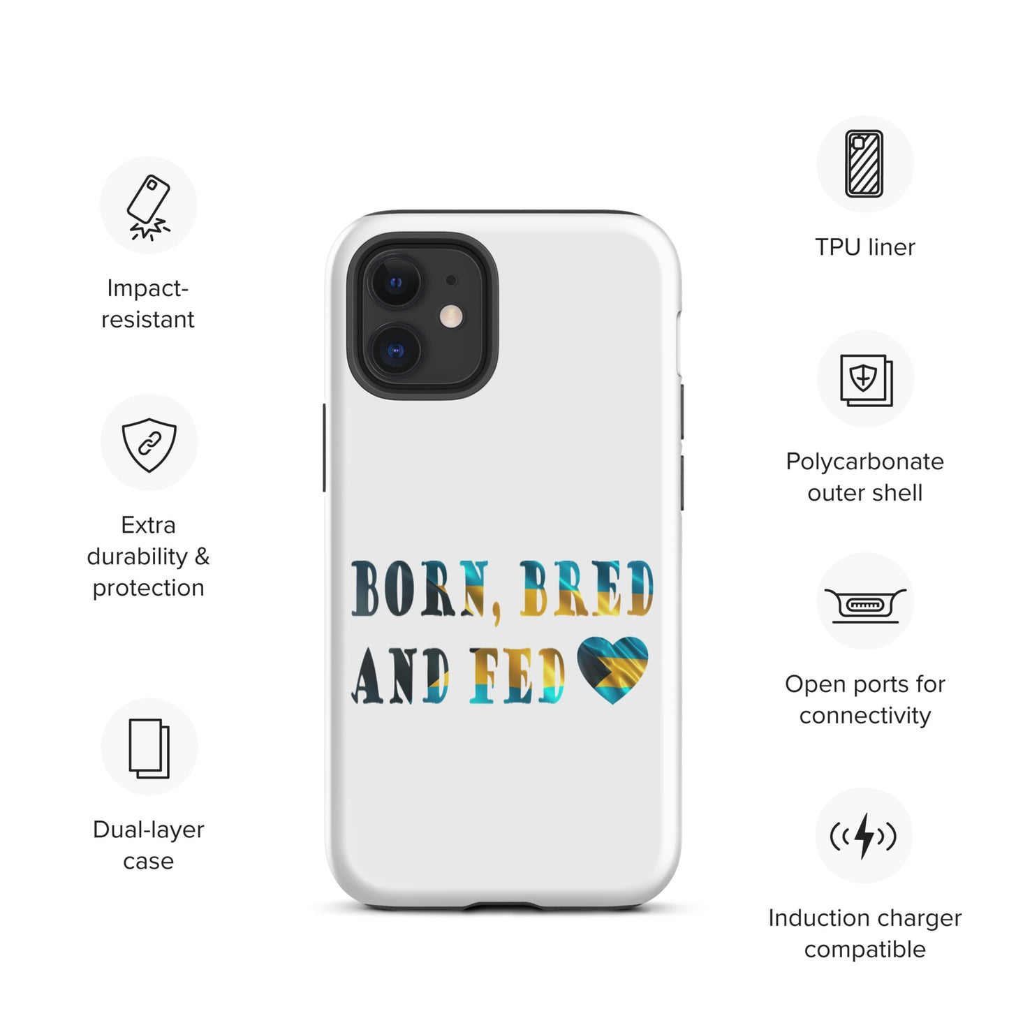 Born Bred And Fed Tough iPhone case