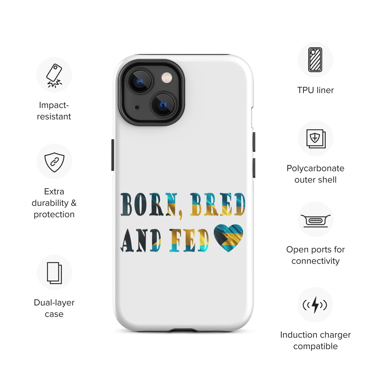 Born Bred And Fed Tough iPhone case