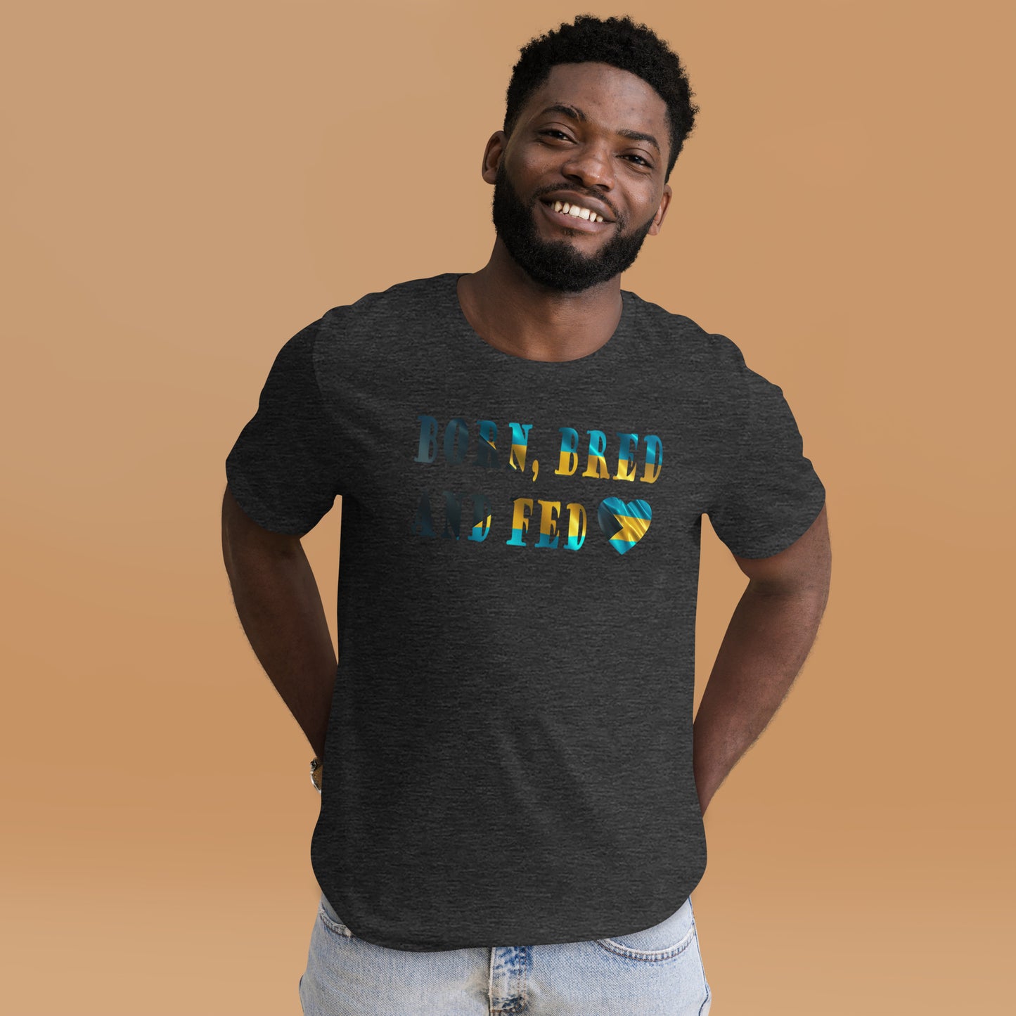 Bah Born Bred And Fed Unisex t-shirt